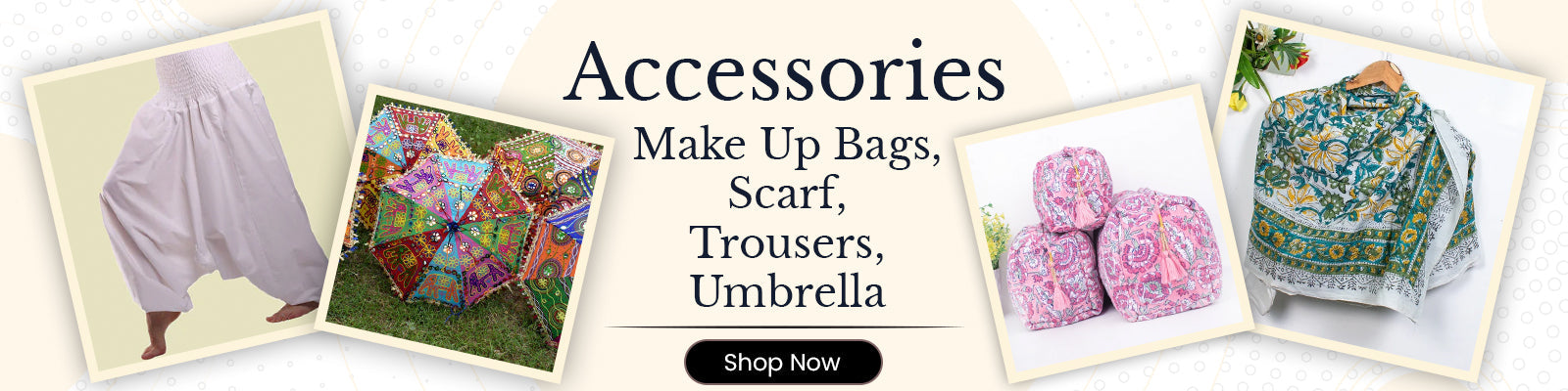 Accessories